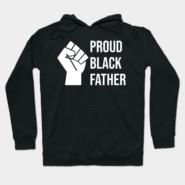 Proud Black Father African American Hoodie by Love Newyork